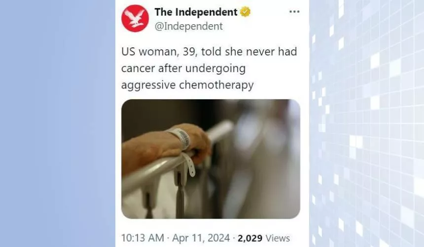 Американка прошла курс агрессивной химиотерапии по поводу терминального рака… которого у нее не оказалось
